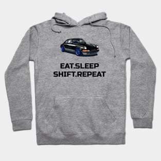 Eat Sleep Shift Repeat Porsche 911 Car Hoodie